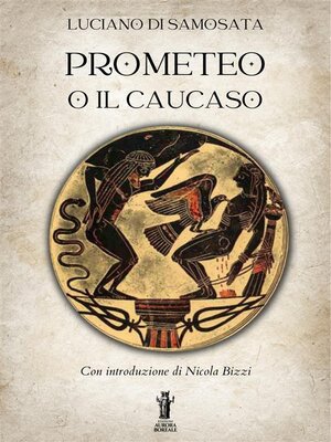 cover image of Prometeo o Il Caucaso